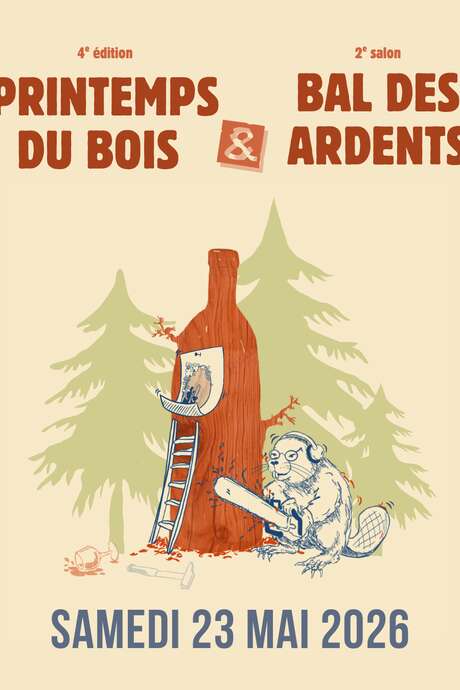 Printemps du Bois x Bal des Ardents – Édition 2026