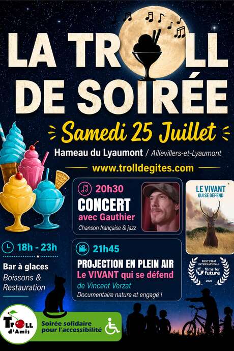 Une Troll de soirée au Lyaumont ! Concert et Cinéma plein air