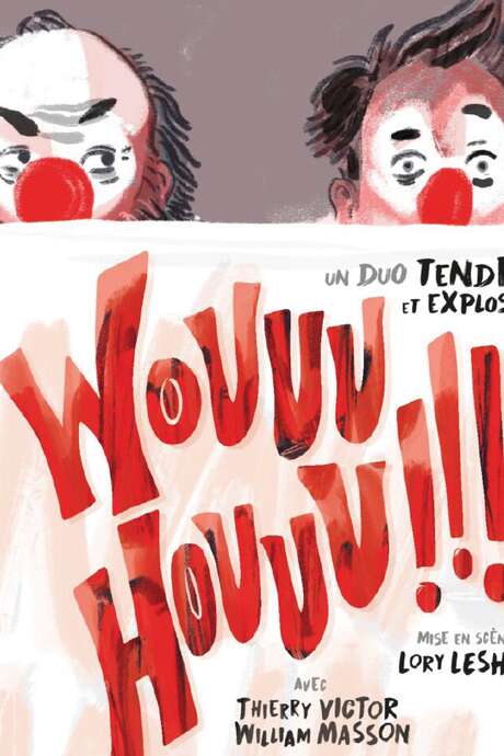 WOUUU HOUUU !!! - Compagnie LE CRIEUR