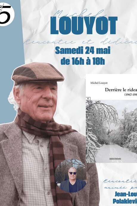Rencontre et dédicace Michel Louyot