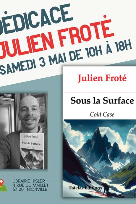 Dédicace Julien Froté