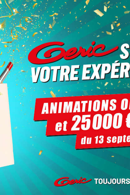 6 semaines de fêtes à Geric !