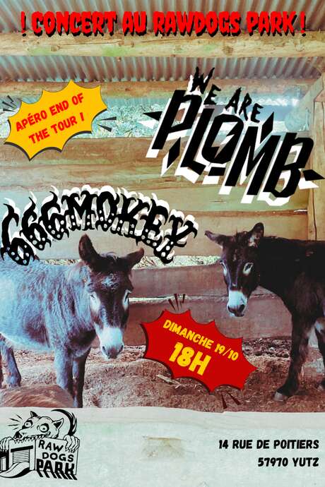 We are plomb et 666mokey en concert