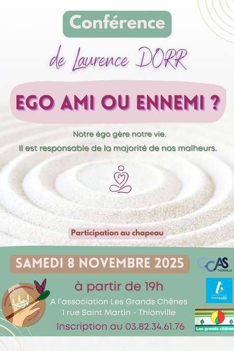 Conférence EGO : ami ou ennemi ?