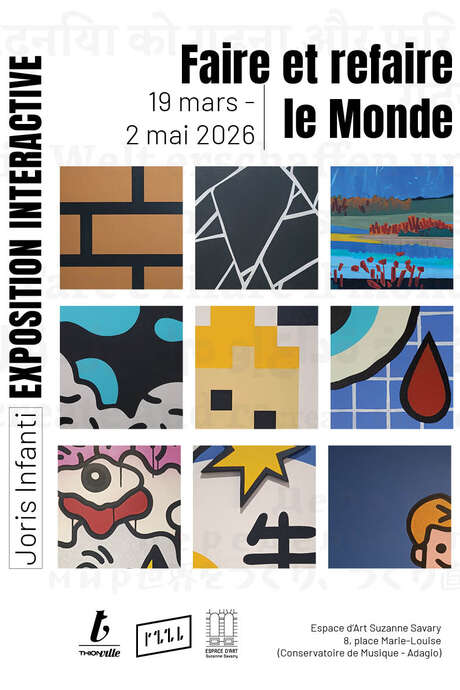 Exposition Faire et refaire le monde