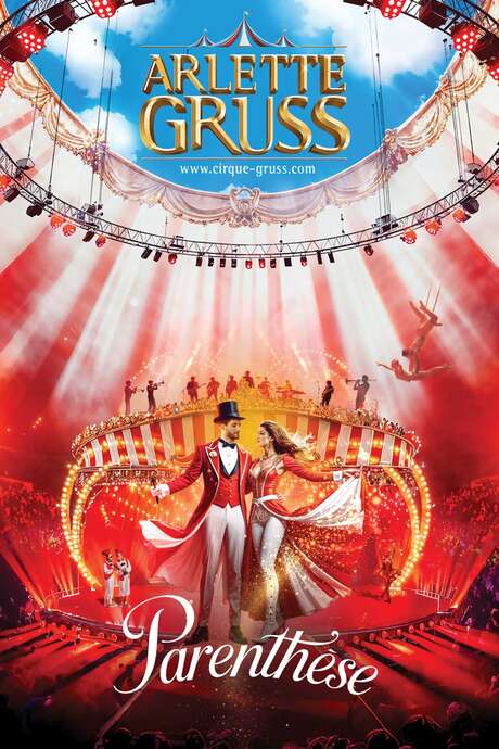 Spectacle Parenthèse - Cirque Gruss