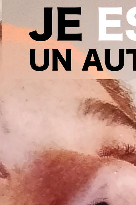Exposition photographique Je est un autre