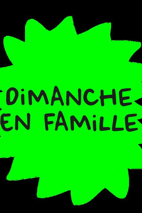 DIMANCHE EN FAMILLE - GROU