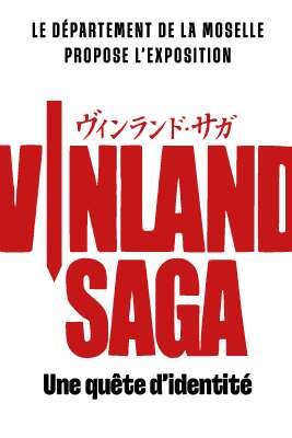 Exposition Vinland saga sur une quête d'identité