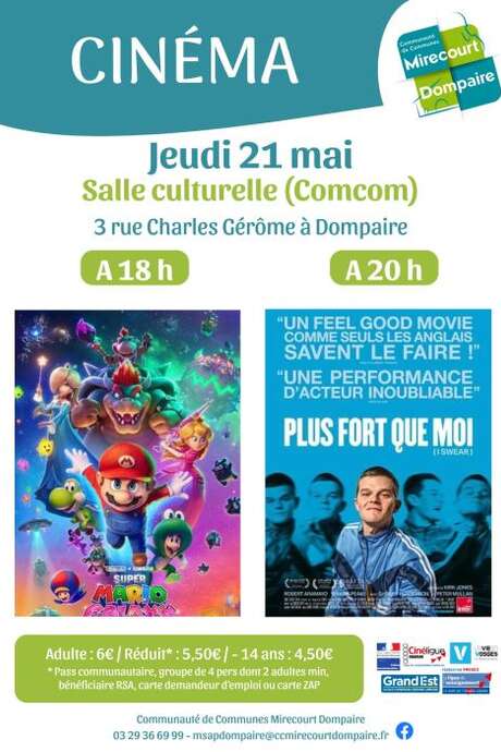 Cinéma films - Super Mario et Plus fort que Moi