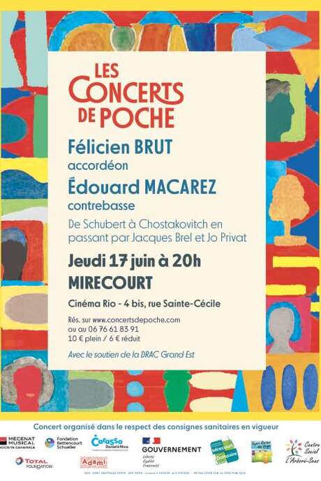 CONCERTS DE POCHE - FELICIEN BRUT, ACCORDÉON ET ÉDOUARD MACAREZ, CONTREBASSE CONCERTS DE POCHE - FELICIEN BRUT, ACCORDÉON ET ÉDOUARD MACAREZ, CONTREBASSE