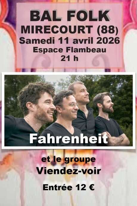 Bal folk de Mirecourt avec le Fahrenheit et Viendez-voir
