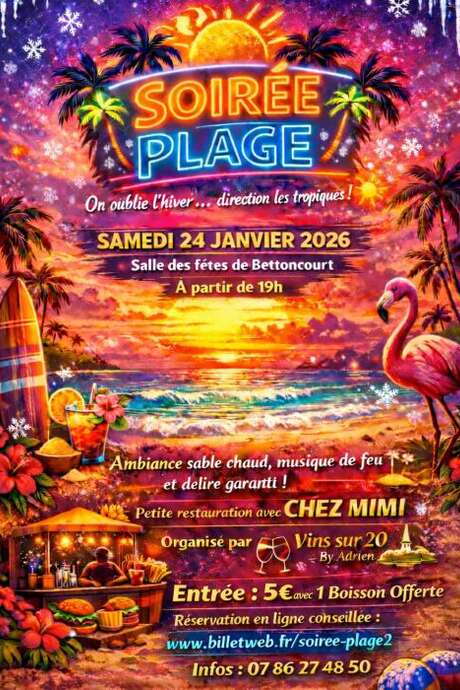 Soirée plage - on oublie l'hiver