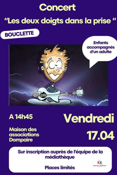 Concert - Les deux doigts dans la prise par Bouclette