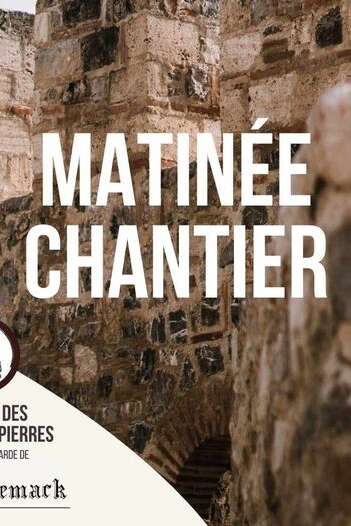Matinée chantier
