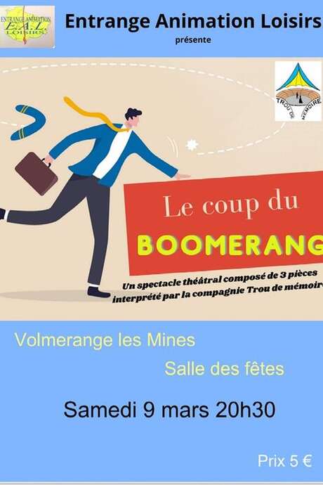 THÉÂTRE - LE COUP DU BOOMERANG
