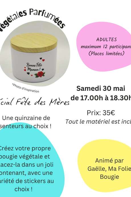 Atelier Fête des Mères : Création de bougies végétales parfumées