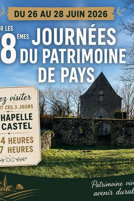 Journées du Patrimoine de Pays - ouverture de la chapelle du Castel