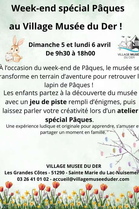 Week-end spécial Pâques au Village Musée du Der