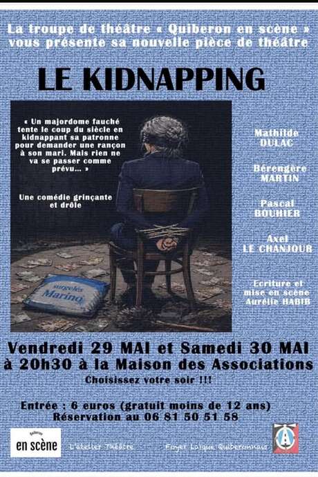 Théatre :  " Le Kidnapping "
