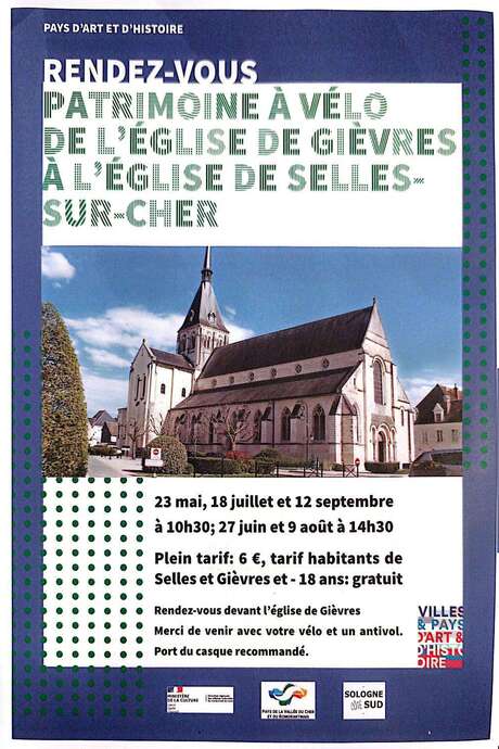 Patrimoine à vélo, de l'église de Gièvres à l'église de Selles sur Cher