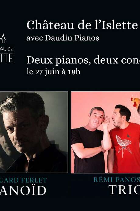 Soirée « Deux pianos, deux concerts » au Château de l'Islette