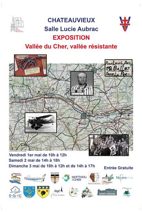 Exposition Vallée du Cher, vallée résistante