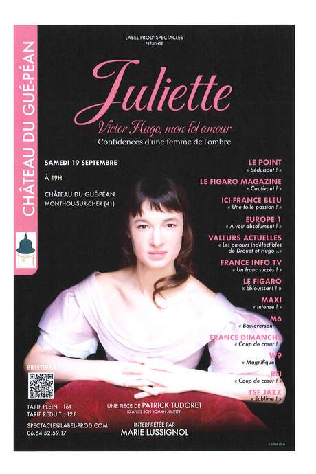 Théâtre : Juliette, Victor Hugo mon fol amour