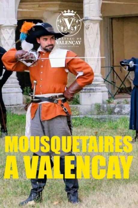 Les Mousquetaires à Valençay