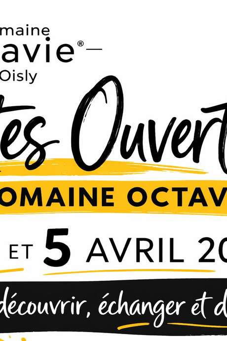 Portes ouvertes au Domaine Octavie