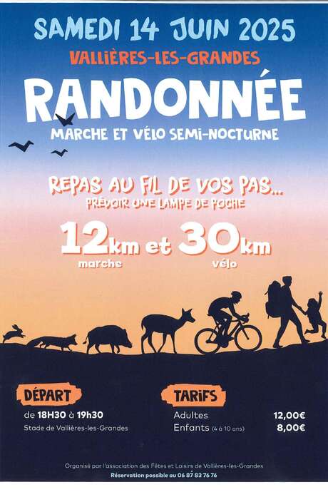 Randonnée marche et vélo semi-nocturne à Vallières les Grandes