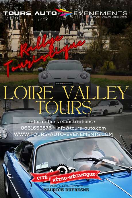 Rallye Touristique "Loire Valley Tours"