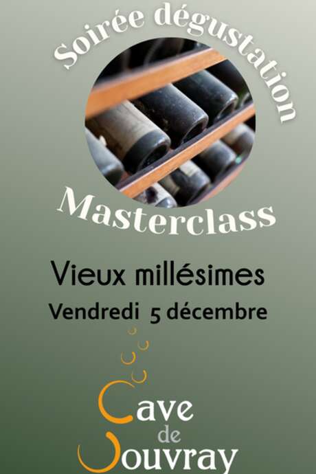 Soirée dégustation - vieux millésimes