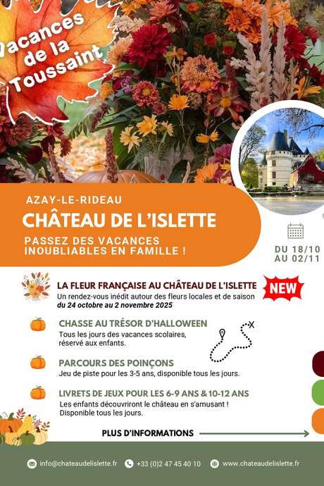 Vacances de la Toussaint au Château de l'Islette