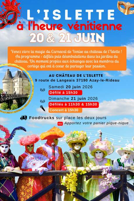 Le Château de l'Islette à l'heure Vénitienne