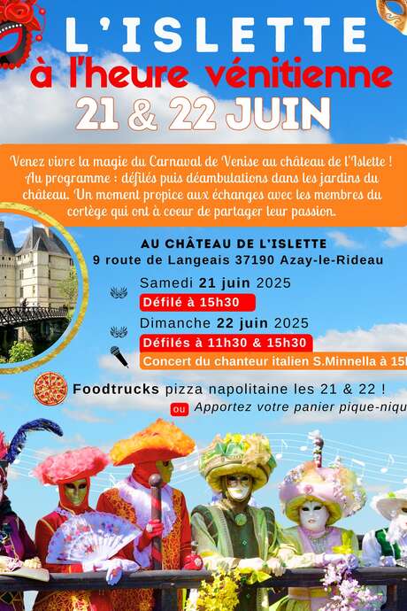 Le Château de l'Islette à l'heure Vénitienne