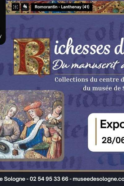 Exposition "Richesses de l'écrit, du manuscrit à l'imprimé" au Musée de Sologne de Romorantin