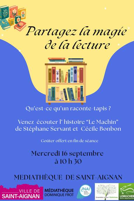Partagez la magie de la lecture, qu'est ce qu'un raconte tapis ?
