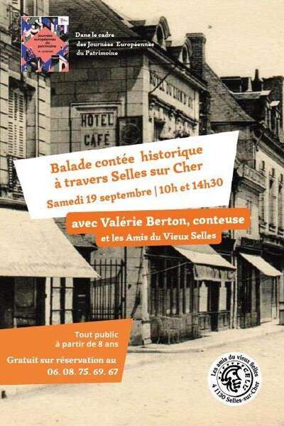 Balade contée et historique à travers Selles sur Cher