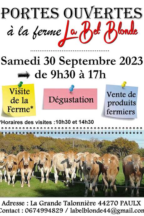 PORTES OUVERTES A LA FERME LA BEL BLONDE