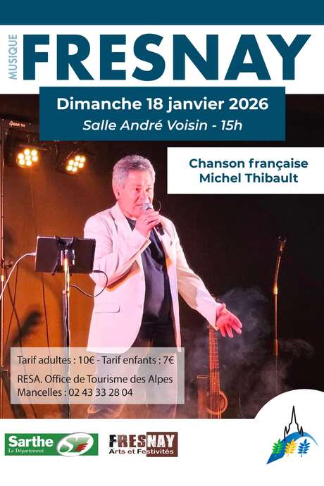 Spectacle chanson française de Michel Thibault