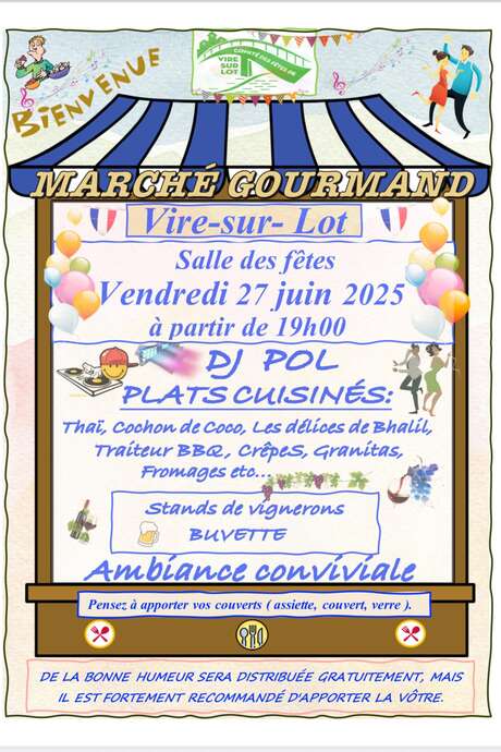 Marché Gourmand et Artisanal à  Vire-sur-Lot