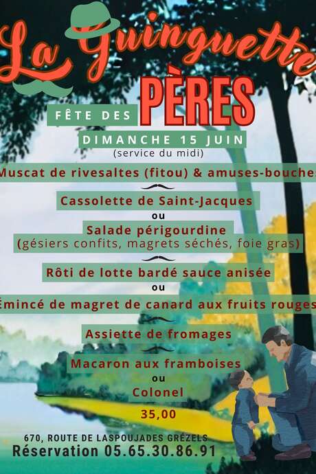 Menu fête des pères à la Guinguette Menu fête des pères à la Guinguette