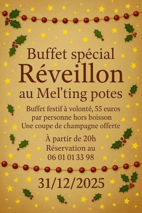 Buffet spécial Réveillon au Mel'ting potes