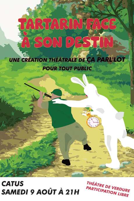 Théâtre à Catus: "Tartarin face à son destin"