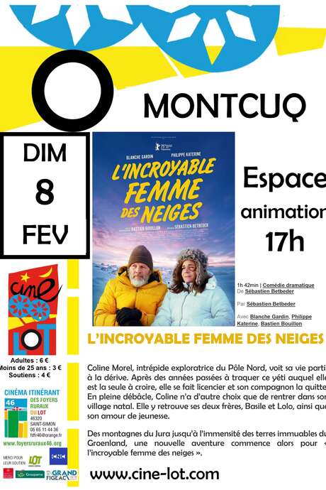 Ciné-Lot : "L'incroyable femme des neiges"