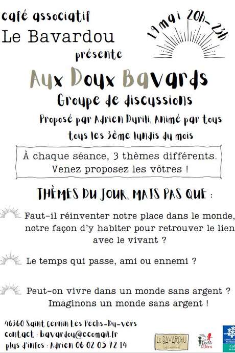 Aux Doux Bavards, groupe de discussion