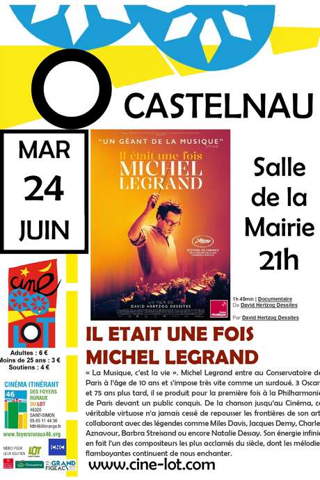 Ciné-Lot : "Il était une fois Michel Legrand"