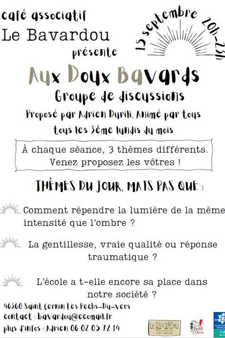 Aux Doux Bavards, groupe de discussion