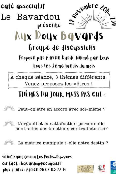 Aux Doux Bavards, groupe de discussion